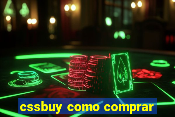 cssbuy como comprar